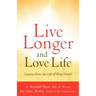Live Longer and Love Life