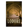 Lodore: Gothic Romance Novel