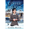 Coffee and Calicos