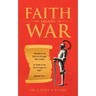 Faith Means War