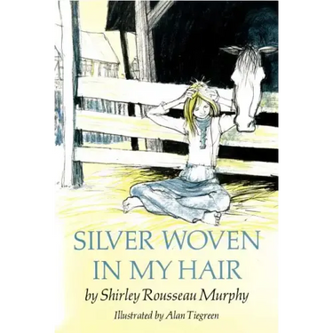 Silver Woven in My Hair