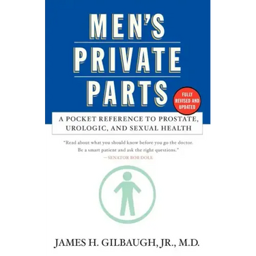 Men's Private Parts: A Pocket Reference to Prostate, Urologic, and Sexual Health