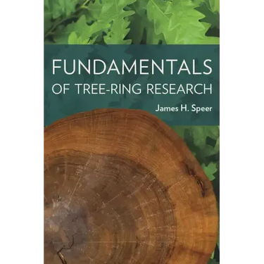 Fundamentals of Tree-Ring Research