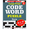 Large Print CODEWORD PUZZLE Book; Vol. 1