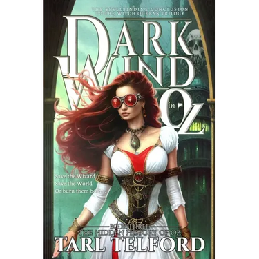 Dark Wind in Oz: An Epic Fairy Tale Adventure