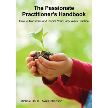 The Passionate Practitioner's Handbook