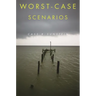 Worst-Case Scenarios
