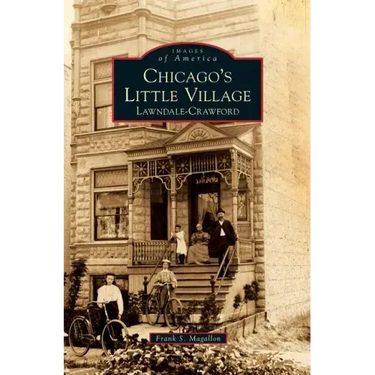 Chicago's Little Village: Lawndale-Crawford