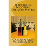 Electronic Nicotine Delivery System