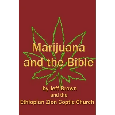 Marijuana and the Bible