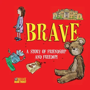 Brave: A Story of Friendship and Freedom