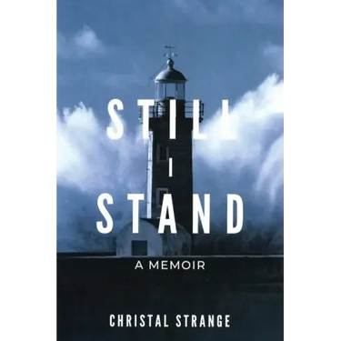 Still I Stand: A Memoir
