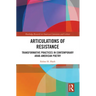 Articulations of Resistance: Transformative Practices in Contemporary Arab-American Poetry