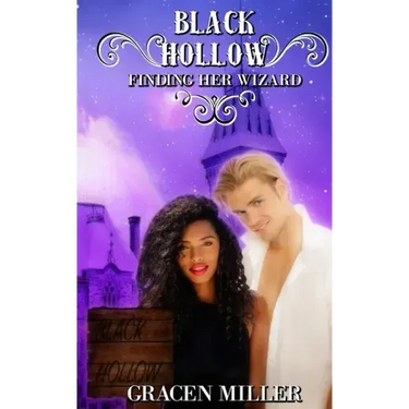 Black Hollow: Finding Her Wizard