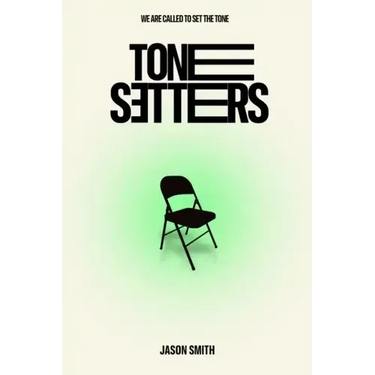 Tone Setters