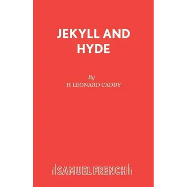 Jekyll and Hyde