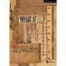 What If . . . ?: 450 Thought Provoking Questions to Get Teenagers Talking, Laughing, and Thinking