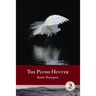 The Plume Hunter