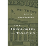 Ideologies of Taxation