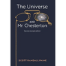 The Universe and Mr. Chesterton (Second, revised edition)