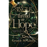 A Single Thread Of Hope