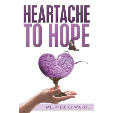 Heartache to Hope