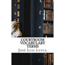 Courtroom Vocabulary Terms: English-Spanish Legal Glossary