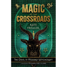 Magic at the Crossroads: The Devil in Modern Witchcraft