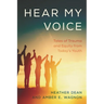 Hear My Voice: Tales of Trauma and Equity from Today's Youth