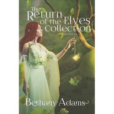 The Return of the Elves Collection: Books 1-4