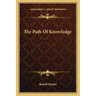The Path Of Knowledge