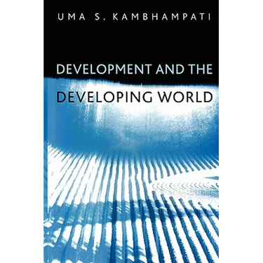 Development and the Developing World: An Introduction
