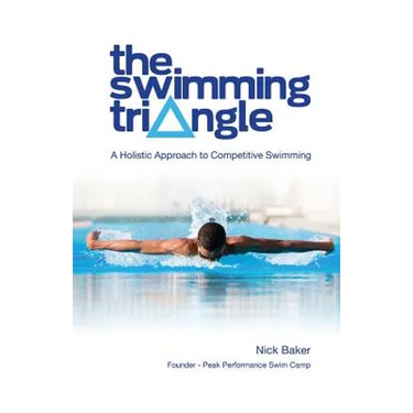 The Swimming Triangle: A Holistic Approach to Competitive Swimming