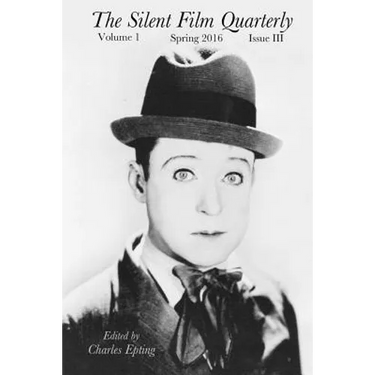 Silent Film Quarterly Issue 3