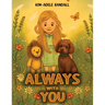 Always With You