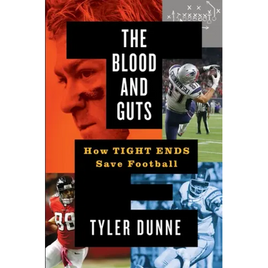 The Blood and Guts: How Tight Ends Save Football