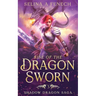 Rise of the Dragon Sworn