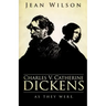 Charles V Catherine Dickens: As They Were