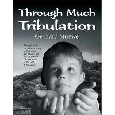 Through Much Tribulation