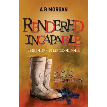 Rendered Incapable