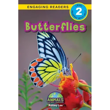 Butterflies: Animals That Make a Difference! (Engaging Readers, Level 2)
