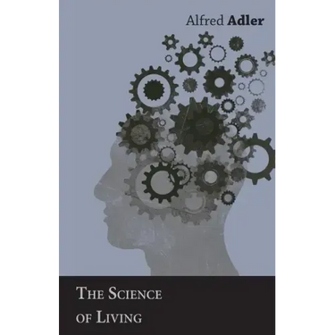 The Science of Living