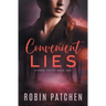 Convenient Lies