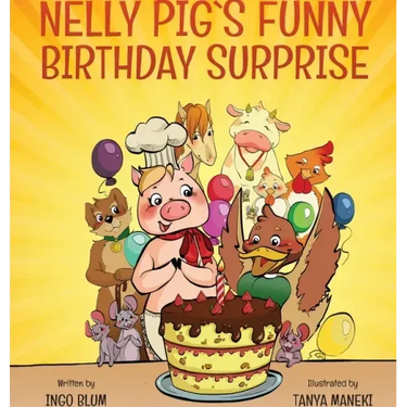 Nelly Pig's Funny Birthday Surprise