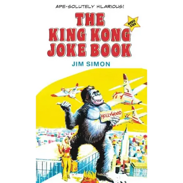 The King Kong Joke Book: Movie Star!