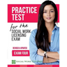 Practice Test for the Social Work Licensing Exam: Exam Four (Revised & Updated)