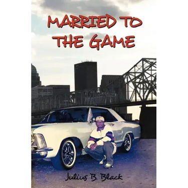 Married to the Game