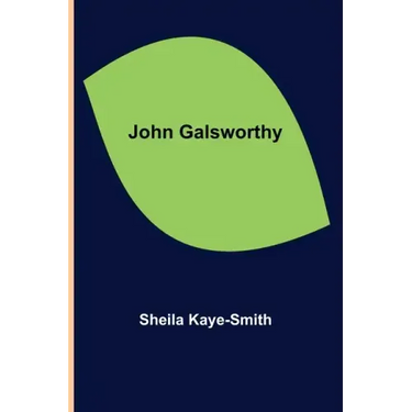 John Galsworthy