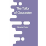 The Tailor of Gloucester