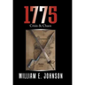 1775: Crisis & Chaos